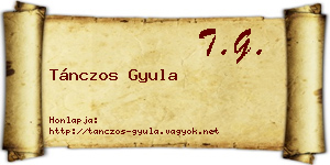 Tánczos Gyula névjegykártya